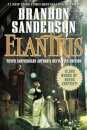 Elantris: Tenth Anniversary Special Edition