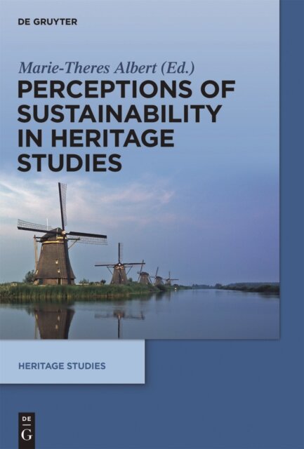 Perceptions of Sustainability in Heritage Studies