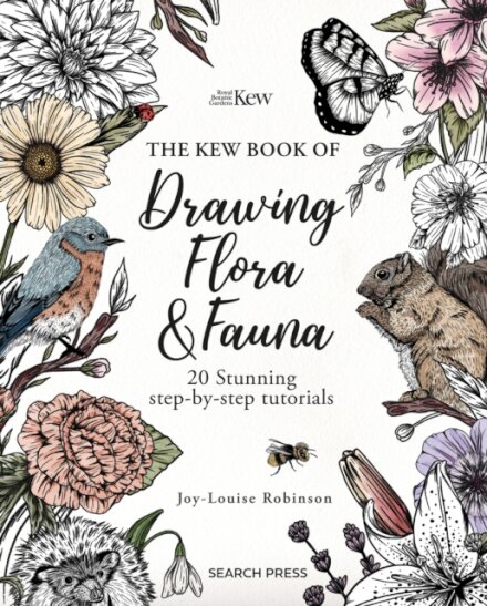 The Kew Book of Drawing Flora and Fauna