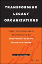 Transforming Legacy Organizations
