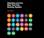 Helvetica and the New York City Subway System