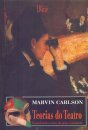 Teorias do teatro: estudo histórico-crítico, dos gregos à at
