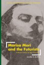 Marisa Mori and the Futurists