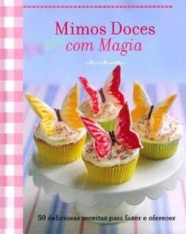 Mimos Doces Com Magia