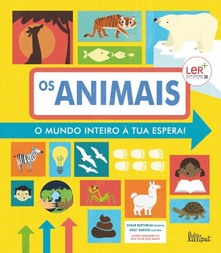 O Mundo Inteiro à Tua Espera! 1: Os Animais