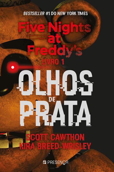 Five Nights At Freddy'S - Livro 1 - Olhos De Prata