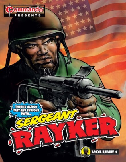 Commando Presents: Sergeant Rayker