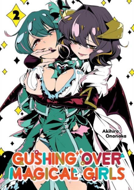 Gushing Over Magical Girls: Vol 2 (Manga)