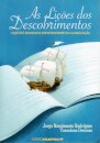 As Lições dos Descobrimentos - O que nos ensinam os empreendedores da globalização