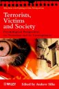 Terrorists, Victims and Society