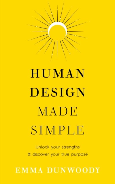 Human Design Made Simple