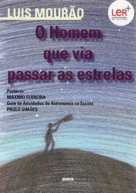 O Homem que Via Passar as Estrelas