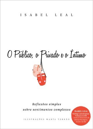 O Público, O Privado E O Íntimo