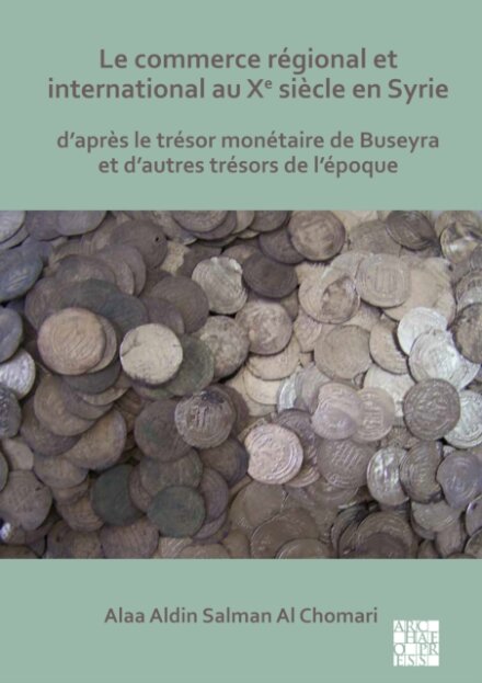 Le commerce regional et international au Xe siecle en Syrie