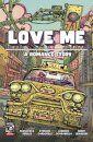 Love Me: A Romance Story