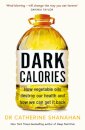 Dark Calories