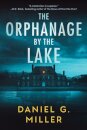 The Orphanage by the Lake