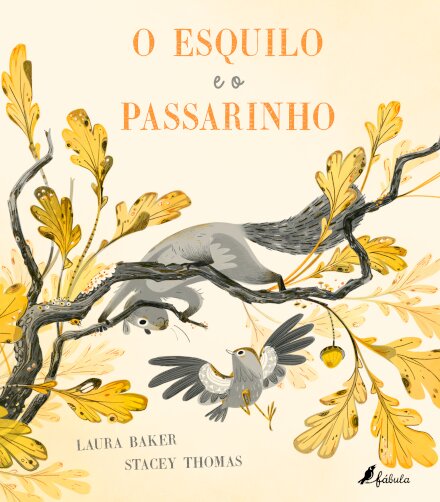 O Esquilo e o Passarinho