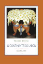 Continente do labor, O