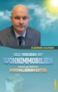Geld verdienen mit Wohnimmobilien