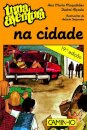 Uma Aventura Na Cidade