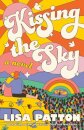 Kissing the Sky