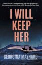 I Will Keep Her