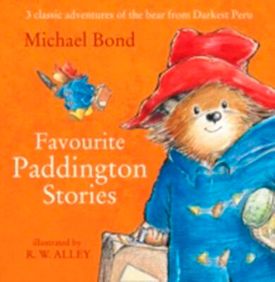 Paddington - Favourite Paddington Stories