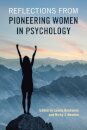 Reflections from Pioneering Women in Psychology