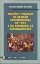 Historia(Politica)da RevisãoConstitucional de 1997