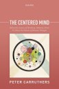 The Centered Mind