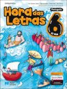 Hora das Letras - Português - 6.º Ano Manual 2025
