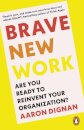 Brave New Work