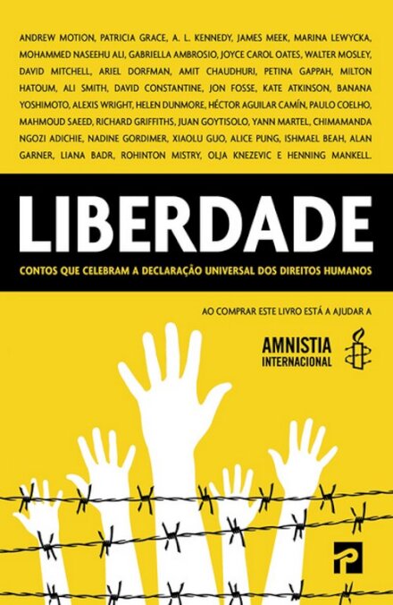Liberdade - Contos que Celebram a Declaração Universal dos Direitos do Homem