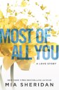 Most of All You