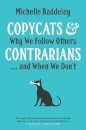 Copycats and Contrarians
