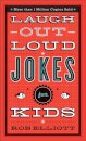 Laugh–Out–Loud Jokes for Kids