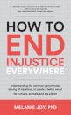 How to End Injustice Everywhere