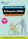 Pearson REVISE BTEC 2022 Tech Award Enterprise Practice Assessments Plus - for 2026, 2027 exams