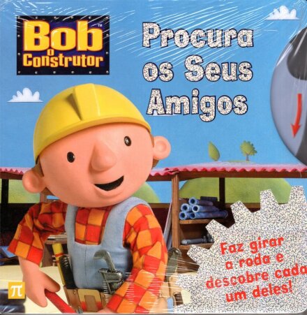 Bob o Construtor - Procura os Seus Amigos
