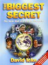 The Biggest Secret : The Book That Will Change the World