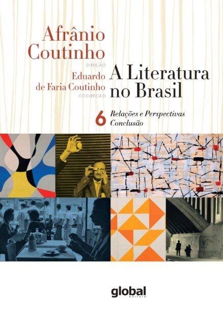 Literatura no Brasil, A v.6 relações e perspectivas: conclus