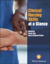 Clinical Nursing Skills at a Glance