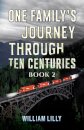 One Family’s Journey Through Ten Centuries - Book 2