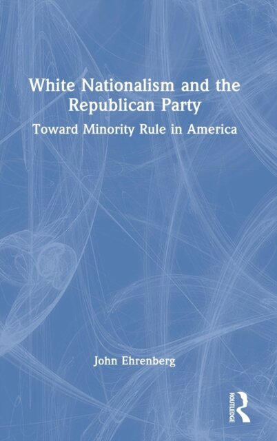 White Nationalism and the Republican Party