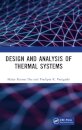 Design and Analysis of Thermal Systems