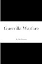 Guerrilla Warfare Large Print