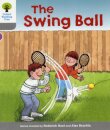 Oxford Reading Tree: Level 1: Wordless Stories B: Swingball