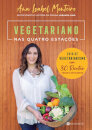 Vegetariano Nas Quatro Estações