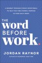 The Word Before Work